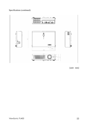 Page 57ViewSonic PJ400 53  Specifications (continued) 
 
 
 
 
[unit: mm] 
 
 
  