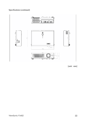 Page 57ViewSonic PJ452 53  Specifications (continued) 
 
 
 
 
[unit: mm] 
 
 
  