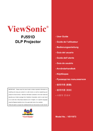 Page 1
ViewSonic
®
PJ551D
DLP Projector
IMPORTANT:    Please  read  this  User  Guide  to  obtain  important  information  on 
installing  and  using  your  product  in  a  safe  manner,  as  well  as  registering  your 
product  for  future  service.    Warranty  information  contained  in  this  User  Guide  will 
describe  your  limited  coverage  from  ViewSonic  Corporation,  which  is  also  found 
on  our  web  site  at  http://www.viewsonic.com  in  English,  or  in  specific  languages 
using the...