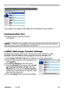 Page 91
e-SHOT (Still Image Transfer) Display
e-SHOT (Still Image Transfer) Display
The	projector	can	dsplay	a	stll	mage	that	s	transferred	va	the	network.
Communication Port
The following port is used for e-SHOT.
					TCP 	#9716
e-SHOT (Still Image Transfer) Settings
Configure the following items from a web browser when e-SHOT is used.
Example: If the IP address of the projector is set to 192.168.1.10:
• e-SHOT is not available via communication ports which are used for 
the	command...