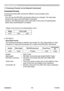 Page 195
190
ViewSonic
  Pro9500
Command Format
Command formats differ among the different communication ports.
● 
 TCP #23 
You can use the RS-232C commands without any changes. The reply data 
format is the same as the RS-232C commands.  
However, the following reply will be sent back in the event of authentication 
failure when authentication is enabled.
Header Data length RS-232Ccommand Check SumConnection 
ID
0x02 0x0D 13 bytes 1 byte1 byte
Reply Error code
0x1F 0x040x00

Header
  →   0x02, Fixed
Data...