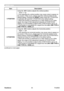 Page 45
40
ViewSonic
  Pro9500
IMAGE menu
Item Description
V POSITION Using the ◄/► buttons adjusts the vertical position.
Down  ó Up
• Over-adjusting the vertical position may cause noise to appear on 
the screen. If this occurs, please reset the vertical position to the 
default setting. Pressing the  RESET button when the V POSITION 
is selected will reset the V POSITION to the default setting.
• When this function is performed on a video signal or an s-video 
signal, the range of this adjustment depends on...