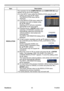 Page 50
45
ViewSonic
  Pro9500
INPUT menu
Item Description
RESOLUTION The resolution for the COMPUTER IN1 and COMPUTER IN2 input 
signals can be set on this projector.
(1) 
 In the INPUT menu select the RESOLUTION using the ▲/▼ 
buttons and press the ► button. 
The RESOLUTION menu will be   
displayed.
(2) 
 In the RESOLUTION menu select the 
resolution you wish to display using 
the ▲/▼ buttons.   
Selecting AUTO will set a resolution 
appropriate to the input signal.
(3) 
 Pressing the ► or ENTER button when...