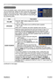 Page 54
49
ViewSonic
  Pro9500
AUDIO menu
AUDIO menu
From the AUDIO menu, items shown in the table below 
can be performed. Select an item using the ▲/▼ cursor 
buttons, and press the ► cursor button or the ENTER 
button to execute the item. Then perform it according to 
the following table.
Item Description
VOLUME Using the ◄/► buttons adjusts the volume.
Low  ó High
SPEAKER Using the ▲/▼ buttons turns on/off the built-in speaker.
ON  ó OFF
When OFF is selected, the built-in speaker does not work.
AUDIO SOURCE...