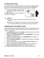 Page 27
ViewSonic  Pro8450w 25
Locking control keys
With the control keys on the projector locked, you can prevent your projector settings 
from being changed accidentally (by children, for example). When the  Panel Key 
Lock  is on, no control keys on the projector will operate except 
 Power .
1. Press  on the projector or remote control.
2. A confirmation message is displayed. Select 
Ye s to confirm.To release panel key lock, press and hold  for 
3 seconds on the projector.
Important
„Keys on the remote...