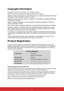 Page 52
Copyright Information
Copyright © ViewSonic® Corporation, 2011. All rights reserved.
Macintosh and Power Macintosh are registered trademarks of Apple Inc.
Microsoft, Windows, Windows NT, and the Windows logo are registered trademarks of Microsoft 
Corporation in the United States and other countries.
ViewSonic, the three birds logo, OnView, ViewMatch, and ViewMeter are registered trademarks 
of ViewSonic Corporation.
VESA is a registered trademark of the Video Electronics Standards Association. DPMS...