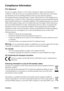 Page 2
PJD5111
9LHZ6RQLF i
Compliance Information
FCC Statement
This device complies with part 15 of FCC Rules. Operation is subject to \
the following two 
conditions: (1) this device may not cause harmful interference, and (\
2) this device must accept 
any interference received, including interference that may cause undesir\
ed operation.
This equipment has been tested and found to comply with the limits for a\
 Class B digital device, 
pursuant to part 15 of the FCC Rules. These limits are designed to...