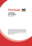 Page 1PJD7820HD
DLP Projector
User Guide
IMPORTANT: Please read this User Guide to obtain important information on installing 
and using your product in a safe manner, as well as registering your product for 
future service. Warranty information contained in this User Guide will describe your 
limited coverage from ViewSonic Corporation, which is also found on our web site at  
http://www.viewsonic.com in English, or in specific languages using the Regional 
selection box in the upper right corner of our...