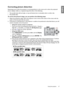 Page 27  27
  Using the projector
EnglishCorrecting picture distortion
Keystoning occurs when the projector is not perpendicular to the screen and is where the projected 
picture displays visible as a trapezoid shape like either of the following:
•  Two parallel sides (left and right, or top and bottom) but is noticeably wider on either side.
•  No parallel sides.
To correct the picture’s shape, you can perform the following steps.
1. Adjust the projection angle. Move the projector to be in front of the center...