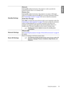 Page 59  59
  Using the projector
English
Standby Settings
Network
Selecting  On enables the function. The projector is able to provide the 
network function when it is in standby mode.
Monitor Out
Selecting  On enables the function. The projector can output a VGA signal 
when it is in standby mode and the  PC jack is correctly connected to devices. 
See Connecting a monitor on page 22  for how to make the connection.
Audio Pass Through
Press  /  to choose the source that you wish to use in operation mode. See...