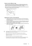 Page 13Introduction 13
Remote control effective range
The remote control must be held at an angle within 30 degrees perpendicular to the 
projectors IR remote control sensor(s) to function correctly. The distance between the 
remote control and the sensor(s) should not exceed 8 meters (~ 26 feet).
Make sure that there are no obstacles between the remote control and the IR sensor(s) on 
the projector that might obstruct the infra-red beam.
Replacing the remote control batteries
1. To open the battery cover, turn...