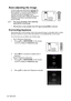 Page 26Operation
26
Auto-adjusting the image
In some cases, you may need to optimize the 
picture quality. To do this, press AUTO on 
the projector or remote control. Within 5 
seconds, the built-in Intelligent Auto 
Adjusent function will re-adjust the values of 
Frequency and Clock to provide the best 
picture quality.  
• The screen will display Auto adjusting 
while AUTO is functioning.
• This function is only available when PC signal (analog RGB) is selected.
Correcting keystone
Keystoning refers to the...