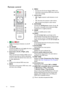 Page 1010 Overview  
Remote control
1. ON
, OFF
Toggles the projector between on and off 
modes.
2. 3D, INVERT
Launches the  3D menu and toggles the invert 
function between on and off.
3. Arrow keys ( Left,  Right,  Up,  Down)
When the On-Screen Display (OSD) menu is 
activated, these keys are used as directional 
arrows to select the desired menu items and 
to make adjustments. 
4. OK Confirms the selected OSD menu item.
5. BACK Goes back to the previous OSD menu, exits 
and saves menu settings.  6. MENU
•...