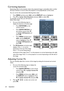 Page 24Operation
24
Correcting keystone
Keystoning refers to the situation where the projected image is noticeably wider at either 
the top or bottom. It occurs when the proj ector is not perpendicular to the screen. 
You can correct this automatically following these steps:
1. Press  MENU and then press  /  until the  DISPLAY menu is highlighted.
2. Press  to highlight  Auto Keystone and press  /  to select  On.
To manually correct this, you will need to 
follow these steps:
1. Do one of the following steps to...