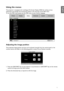 Page 3333
Using the menus
The projector is equipped with multilingual On-Screen Display (OSD) for making various 
adjustment and settings. The introduction below is the overview of the OSD menu.
To use the OSD menu, please set the OSD menu to your familiar language.
English
Français
Español
Deutsch
Português
Svenska
русский
italiano
簡体中文
繁體中文
日本語
한국어
Computer 1MENUExit
Picture
Setup  Language Display
SetupAdvanced SystemInformation
Adjusting the image position
The projected image position and size can be...