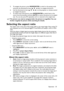 Page 35Operation 35 5. To navigate the picture, press MODE/ENTER to switch to the paning mode 
and press the directional arrows ( ,  ,  ,  ) to navigate the picture.
6. Use the directional arrows ( ,  ,  ,  ) on the projector or remote control 
to navigate the picture.
7. To reduce size of the picture, press MODE/ENTER to switch back to the 
zoom in/out functionality, and press AUTO to restore the picture to its original 
size. You can also press   repeatedly until it is restored to the original size.
The...