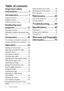 Page 2Table of contents 2
Important safety 
instructions ................... 3
Introduction.................. 7
Projector features ..................................... 7
Shipping contents ...................................... 8
Projector exterior view.........................10
Positioning your 
projector ..................... 17
Choosing a location ................................17
Obtaining a preferred projected image 
size ..............................................................18
Connection...