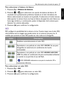 Page 27Más información sobre el modo de captura  27
Español
Para seleccionar el balance de blanco:
1. Presione  > Balance de blancos.
2. Presione   o   para seleccione una opción de balance de blanco. El 
resultado de la presentación preliminar basada en el valor de balance de 
blanco seleccionado se muestra en la pantalla. Si selecciona el modo manual, 
debe apuntar la cámara hacia una hoja en blanco de papel de color blanco (o 
hacia algo similar) y, a continuación, pulsar el disparador de la cámara para...