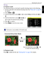 Page 29Operating the camera  29
English
Q key
In Capture mode
To customize Q key as a hot key for specific shooting mode, do the following:
1. Set the mode dial to the desired shooting mode. See Mode dial on page 24 
for details.
2. Press  > .
3. Use the wheel dial or press   or   to select 
Q key, and then press   or 
.
4. Use the wheel dial or press  ,  ,  , or 
 to select the desired Q key setting. 
5. Press   to confirm.
6. Press   to exit the menu mode.
In Playback mode
Press   to delete the file. See...