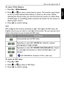 Page 27More on the capture mode  27
English
To select White Balance:
1. Press  > White Balance.
2. Press   or   to select a white balance option. The preview result based 
on the currently selected white balance is shown on the screen. (When 
selecting the manual mode, you must first point the camera at a blank sheet 
of white paper or something similar and press the shutter for the camera to 
detect proper colors.)
3. Press   to confirm setting.
ISO
ISO configures the camera’s sensitivity to light. The higher...