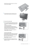 Page 9  9   How to assemble your monitor hardware
Gently attempt to pull them back apart to check that 
they have properly engaged.
 You should position the monitor and angle the screen to 
minimize unwanted reflections from other light sources.
2. Connect the video cable 
 Do not use both DVI-D cable and D-Sub cable on the same 
PC. The only case in which both cables can be used is if they 
are connected to two different PCs with appropriate video 
systems.
To Connect the D-Sub Cable
Connect the plug of the...