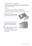 Page 21  21   How to assemble your monitor hardware
Using the monitor wall mounting kit
The back of your LCD monitor has a VESA standard mount with 100mm pattern, allowing the 
installation of a wall mount bracket. Before starting to install a monitor wall mounting kit, 
please read the precautions carefully.
Precautions
• Install your monitor and monitor mounting kit on a wall with flat surface.
• Ensure that the wall material is stable to support the weight of the monitor.
• Turn off the monitor and the power...