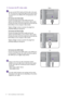 Page 1010  How to assemble your monitor hardware  
2. Connect the PC video cable
Do not use both DVI-D cable and D-Sub cable on the same 
PC. The only case in which both cables can be used is if they 
are connected to two different PCs with appropriate video 
systems.
To Connect the D-Sub Cable
Connect the plug of the D-Sub cable (at the end 
without the ferrite filter) to the monitor video socket. 
Connect the other end of the cable (at the end with the 
ferrite filter) to the computer video socket.
Tighten...