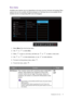 Page 47  47   Navigating the main menu
Eco menu
Available menu options may vary depending on the input sources, functions and settings. Menu 
options that are not available will become grayed out. And keys that are not available will be 
disabled and the corresponding OSD icons will disappear.
1.  Select 
Menu from the hot key menu.
2.  Use   or   to select 
Eco.
3.  Select   to go to a sub menu, and then use   or   to select a menu item.
4.  Use   or   to make adjustments, or use   to make selection.
5.  To...