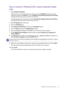 Page 25  25   Getting the most from your BenQ monitor
How to install on Windows 8 (8.1) system (selected models 
only)
1.  Open Display Properties.
Move the cursor to the lower-right of the screen or press the Windows + C buttons on the 
keyboard to bring up the Charm bar. Go to Settings, Control Panel, Devices and Printers 
and right-click the name of your monitor from the menu.
Alternatively, right-click the desktop and select Personalize, Display, Devices and Printers, 
and right-click the name of your...