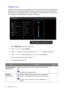 Page 3838  Navigating the main menu  
Display menu
Available menu options may vary depending on the input sources, functions and settings. Menu 
options that are not available will become grayed out. And keys that are not available will be 
disabled and the corresponding OSD icons will disappear. For models without certain functions, 
their settings and related items will not appear on the menu.
1.  Select   (
Menu) from the hot key menu.
2.  Use   or   to select 
Display.
3.  Select   to go to a sub menu, and...