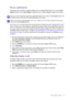 Page 19  19   How to adjust your monitor
Picture optimization
The easiest way to obtain an optimal display from an analog (D-Sub) input is to use the Auto 
Adjust
 function. Go to Auto Adjust to optimize the currently displayed image to the screen.
If you wish, you can always adjust the screen geometric settings manually using geometry menu 
items. To assist you in this endeavour, BenQ has provided a screen test image utility which you 
can use to check for screen color, grayscale and line gradient display. The...