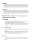 Page 22   
Copyright
Copyright © 2009 by BenQ Corporation. All rights reserved. No part of this publication may be 
reproduced, transmitted, transcribed, stored in a retrieval system or translated into any language 
or computer language, in any form or by any means, electronic, mechanical, magnetic, optical, 
chemical, manual or otherwise, without the prior written permission of BenQ Corporation.
Disclaimer
BenQ Corporation makes no representations or warranties, either expressed or implied, with 
respect to...