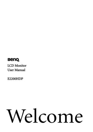 Page 1Welcome
LCD Monitor
User Manual
E2200HDP
 