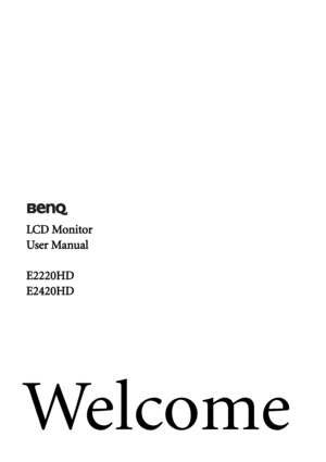 Page 1Welcome
LCD Monitor
User Manual
E2220HD
E2420HD
 