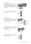 Page 9  9   How to assemble your monitor hardware
3. Connect the audio cable.
Connect the audio cable between the socket on the rear of 
the monitor (Line In) and your computer audio outlet. If 
you prefer using external speakers, please also use another 
audio cable (usually supplied with the speakers) to 
connect the monitor (Line Out) to the input/Line In jack 
of the speakers.
You may connect headphones to the headphone jack 
found on the left side of the monitor. See picture on the 
right.
 
4. Connect...