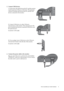 Page 9  9   How to assemble your monitor hardware
3. Connect USB Devices.
I. Connect the USB cable between the PC and the monitor 
(via the upstream USB port at the back). This upstream 
USB port transmits data between the PC and the USB 
devices connected to the monitor.
II. Connect USB devices via other USB ports 
(downstream) on the monitor. These downstream USB 
ports transmit data between connected USB devices and 
the upstream port. 
See picture on the right.
III. You can plug 2 more USB devices to the...