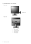 Page 66  Getting to know your monitor  
2. Getting to know your monitor
Front view
Back view 
1. Audio cable jack
2. AC power input jack
3. DVI-D input jack
4. D-Sub input jack
Earphone jack
 