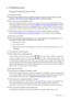 Page 25  25   Troubleshooting
9. Troubleshooting
Frequently Asked Questions (FAQ)
The image is blurred:
Read the 
How to adjust the screen resolution on page 14 section, and then select the correct 
resolution, refresh rate and make adjustments based on these instructions.
How do you use a VGA extension cable?
Remove the extension cable for the test. Is the image now in focus? If not, optimize the image by 
working through the instructions in the 
How to adjust the screen refresh rate on page 15 section It 
is...