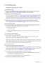 Page 33  33   Troubleshooting
9. Troubleshooting
Frequently asked questions (FAQ)
The image is blurred:
Read the 
How to adjust the screen resolution on page 17 section, and then select the correct 
resolution, refresh rate and make adjustments based on these instructions.
How do you use a VGA extension cable?
Remove the extension cable for the test. Is the image now in focus? If not, optimize the image by 
working through the instructions in the 
How to adjust the screen refresh rate on page 18 section It 
is...