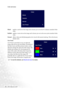 Page 2626 How to adjust your monitor  
   Color sub menu
Bluish    - applies a cool tint to the image and is factory pre-set to the PC industry standard white 
color.
Reddish - applies a warm tint to the image and is factory pre-set to the news print standard white 
color.
Normal  - allows video and still photographs to be viewed with natural coloring. This is the factory 
default color.
User Preset
User Preset is provided so you can tailor the 
image color tint to suit your liking. The blend of 
the Red, Green...