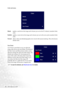 Page 2525 How to adjust your monitor  
   
Color sub menu
Bluish    - applies a cool tint to the image and is factory pre-set to the PC industry standard white 
color.
Reddish - applies a warm tint to the image and is factory pre-set to the news print standard white 
color.
Normal  - allows video and still photographs to be viewed with natural coloring. This is the factory 
default color.
User Preset
User Preset is provided so you can tailor the 
image color tint to suit your liking. The blend of 
the Red,...