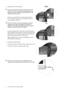 Page 88  How to assemble your monitor hardware  
3. Connect the PC video cable.
Do not use both DVI-D cable and D-Sub cable on the 
same PC. The only case in which both cables can be 
used is if they are connected to two different PCs with 
appropriate video systems. 
Connect one end of the DVI-D cable to the monitor 
DVI-D socket and the other end to the DVI-D port on 
your computer. (optional)
The DVI-D format is used for direct digital connection 
between source video and digital LCD monitors or...