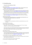 Page 3232 Troubleshooting  
9. Troubleshooting
Frequently asked questions (FAQ)
The image is blurred:
Read the 
How to adjust the screen resolution on page 16 section, and then select the correct 
resolution, refresh rate and make adjustments based on these instructions.
How do you use a VGA extension cable?
Remove the extension cable for the test. Is the image now in focus? If not, optimize the image by 
working through the instructions in the 
How to adjust the screen refresh rate on page 17 section It 
is...