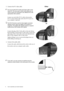 Page 88  How to assemble your monitor hardware  
3. Connect the PC video cable.
Do not use both DVI-D cable and D-Sub cable on the 
same PC. The only case in which both cables can be 
used is if they are connected to two different PCs with 
appropriate video systems. 
Connect one end of the DVI-D cable to the monitor 
DVI-D socket and the other end to the DVI-D port on 
your computer. (optional)
The DVI-D format is used for direct digital connection 
between source video and digital LCD monitors or...