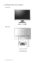 Page 6
6  Getting to know your monitor  
2. Getting to know your monitor
Front view
Back view
1. Power AC input jack
2. DVI-D input socket
3. D-Sub input socket
 