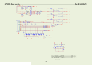 Page 3522″ LCD Color Monitor                                                                         BenQ G2200WE 
35                                                                   
VGA_R -
R 313100R  1/ 16W
R 323 10R  1/ 16W
D 306
BAV993
12
2007-02-06 add for EMI
VGA_R +
DDC2_SCL
D 313
R LZ 5. 6B
1
2
R 301 100R  1/ 16W
R X0 P
H OT_PLU G
R 322 10R  1/ 16W
R 308100R  1/ 16W
D VI _5V
D SU B_V {4}
HPD_CTL
RXCN
R 426
22 OH M 1/ 10W
R 317 100R  1/ 16W
D 315
R LZ 5. 6B
1
2
D 314
BAV993
12
D SU B_H
R X1 P
D 309...