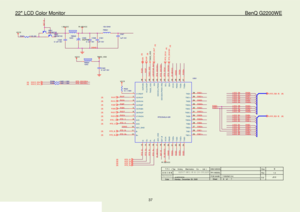 Page 3722″ LCD Color Monitor                                                                         BenQ G2200WE 
37                                                                   
R1.8DVCC
R XO 1 +
RTD_R+
{3}
F B501 150 OH M
R XE3+
LVD S_E4
LVD S_E[ 0. . 9] {6}
R XE 1 + LVD S_O9
R XO0-
R XO 1 -
RTD_SCLK
RTD_V
RTD_H
{3}
RTD_SCLK
{4}
RTD_R+
R1.8DVCC TMDS_VDDBJT_B
RXOC-
LVD S_E5R XE 1 +
RXCN
C 506
0. 1uF / 16V
R X1 N
{3}
RTD_H
DGND
C 502
0. 1uF / 16V
RTD_B-
{3} R XO 2 +
LVD S_O7
DDC2_SCL
{4}
RXOC-
LVD S_E7...