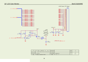 Page 3822″ LCD Color Monitor                                                                         BenQ G2200WE 
38                                                                   
LVD S_E6
R XO 0 +
R 606NC
PAN EL_VC C
+C 604
47U F 25V
F B601
120Ω
1. 0 A
7 7
Monday ,  D ec em ber 28,  2009 715G2507-2-K
<
称爹>7.OUTPUTOEM MOD EL
Size
R ev
Date Sheet
of
TPV MOD EL
PC B N AME
称爹
T P V   ( Top    Victory     Electronics    Co . ,   Ltd. )
Key Component
絬  隔  瓜  絪  腹
R XE 2 -
RXOC+
2
R XO 3 -
LVD S_O4
CMVCC
PAN...