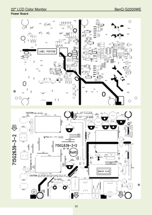 Page 5222″ LCD Color Monitor                                         BenQ G2200WE 
52                                                                  
Power  Boar d 
 
 
 