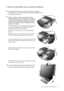 Page 7  7   How to assemble your monitor hardware
3. How to assemble your monitor hardware
If the computer is turned on you must turn it off before continuing. 
Do not plug-in or turn-on the power to the monitor until instructed to do so. 
1. Attach the monitor base.
Please be careful to prevent damage to the monitor. 
Placing the screen surface on an object like a stapler or a 
mouse will crack the glass or damage the LCD substrate 
voiding your warranty. Sliding or scraping the monitor 
around on your desk...